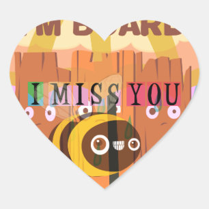 Bored Bee: A Rainy Day Mood. "I Miss You" Heart Sticker