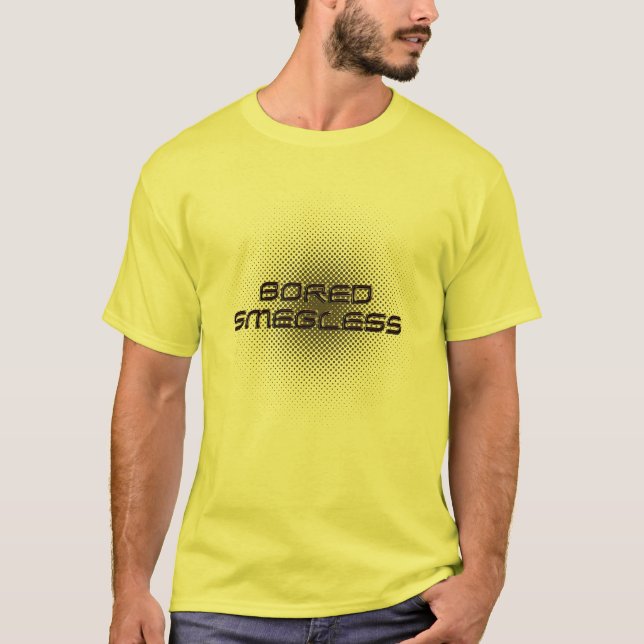 bored smegless T-Shirt (Front)