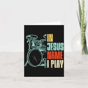 Boredkoalas Jesus Name I Play Drums - Men, Boys - Card