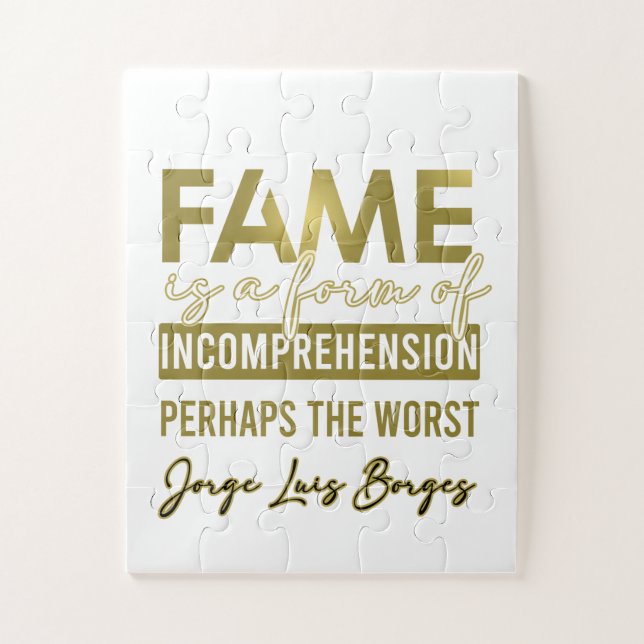 Borges quote Fame  Jigsaw Puzzle (Vertical)