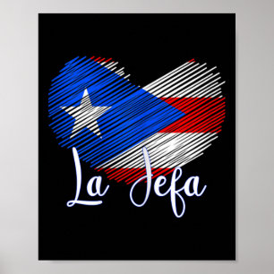 Boricua Jefa Puerto Rico Heart Flag Boricua Mom Mo Poster