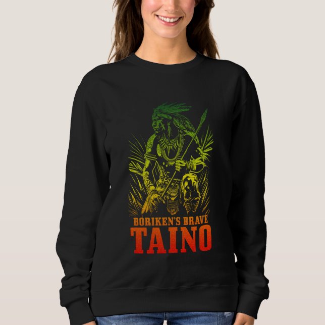 Boriken's Brave Taino Warrior Sweatshirt (Front)