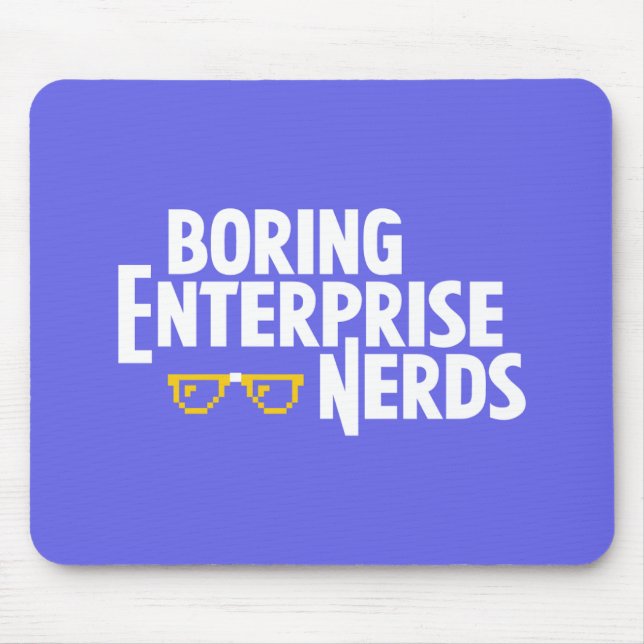 Boring Enterprise Nerds Mousepad (Front)