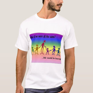 Boring Life- rainbow T-Shirt