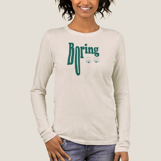 Boring Tri-Blend Shirt (Front)