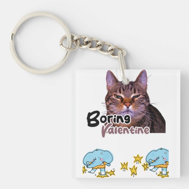 Boring Valentine  Keychain (Front)
