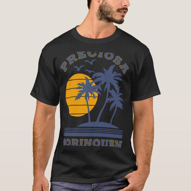 Borinquen Preciosa Puerto Rico Boricua Nuyorican T-Shirt (Front)