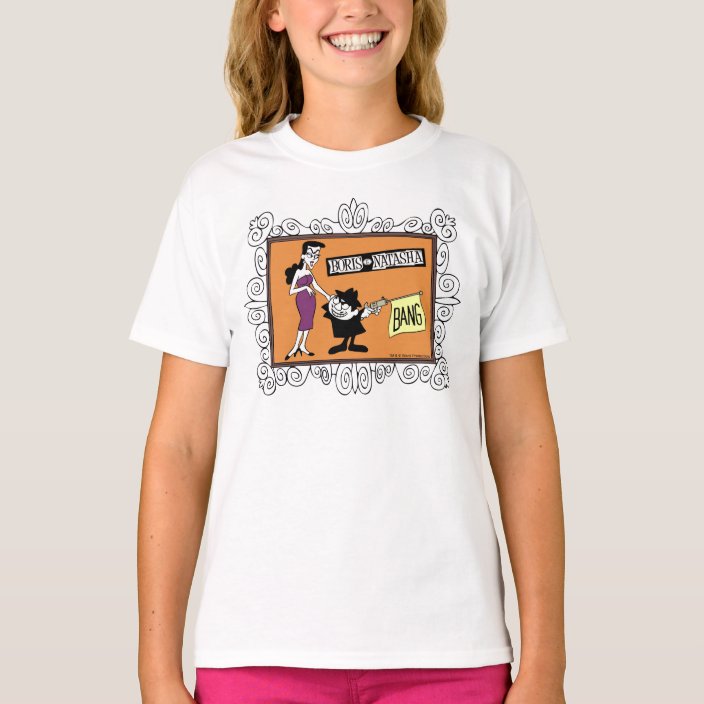 Boris & Natasha | Double Trouble With A Bang T-Shirt | Zazzle.com