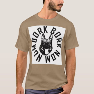 BORK BORK NOM NOM T-Shirt