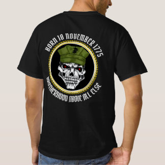 BORN 10 NOVEMBER 1775 - BROTHERHOOD ABOVE ALL ELSE T-Shirt
