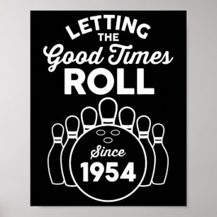 Born 1954 Year Old Bowler 1954 Birthday Bowling  Poster