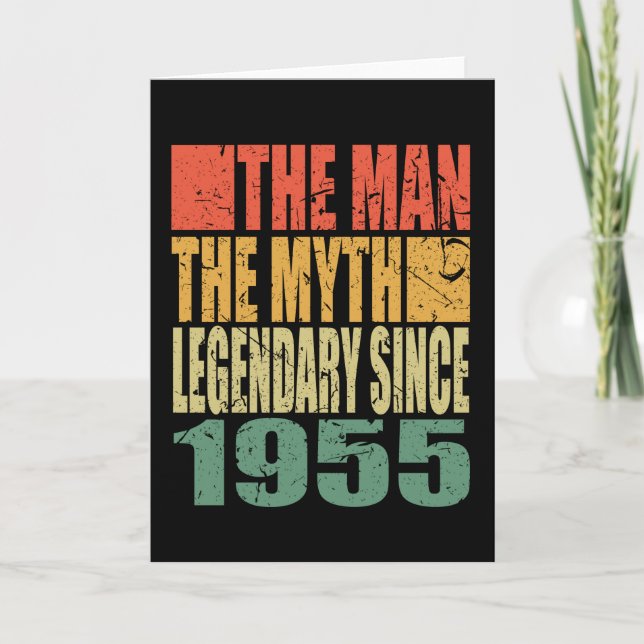 Born 1955 The Man The Myth Birthday Card (Front)