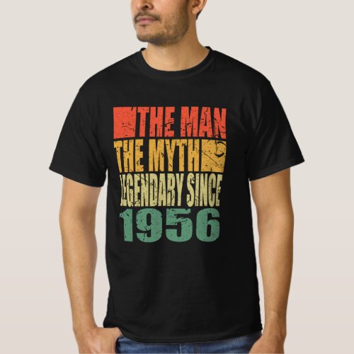 Born 1956 The Man The Myth Birthday T_Shirt