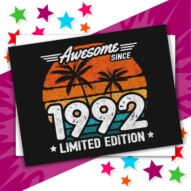 Born 1992 Limited Edition Retro Awesome Since 1992 Postcard (Creator Uploaded)