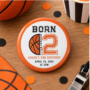 Born 2 Ball Basketball 2nd Birthday Party Button