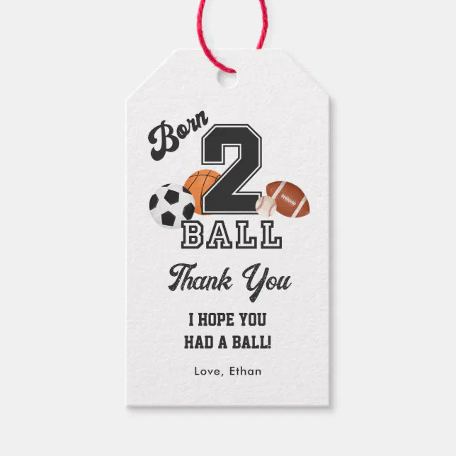 Born 2 Ball Boy Second Birthday Thank You Gift Tags | Zazzle