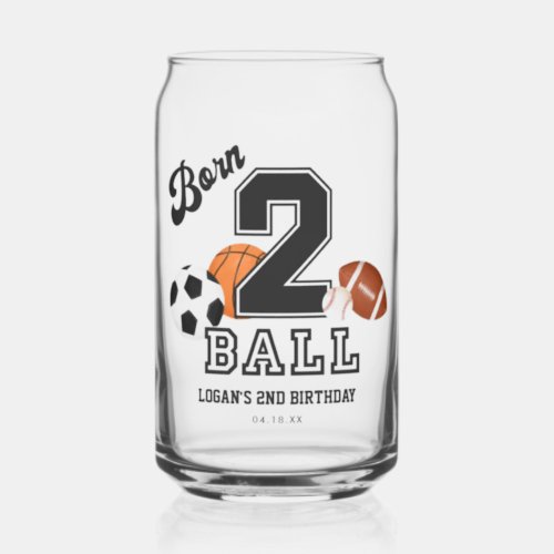 Born 2 Ball Sport Theme Boy 2nd Birthday Favors Can Glass