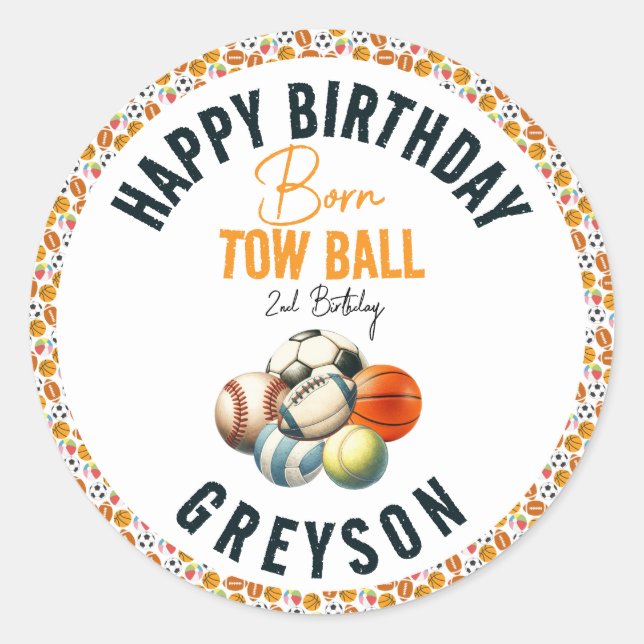 Born 2 Ball Sport Themed Boy 2nd Birthday Party Classic Round Sticker (Front)