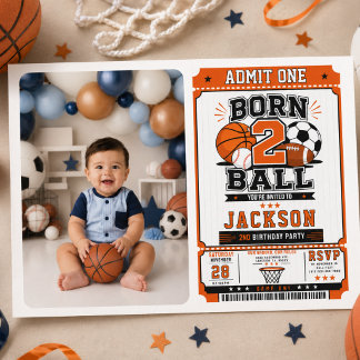 Born 2 Ball Sports Boy 2nd Birthday party Invitation