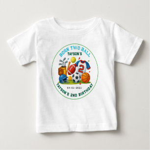 Born 2 Ball Sports Theme Boy’s 2nd Birthday Party Baby T-Shirt