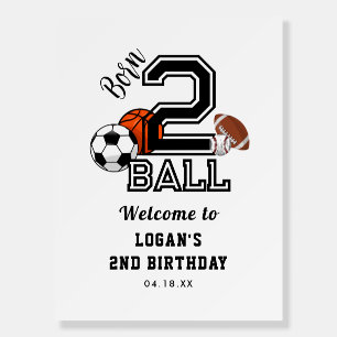 Born 2 Ball Sports Theme Boy’s 2nd Birthday Party Foam Board