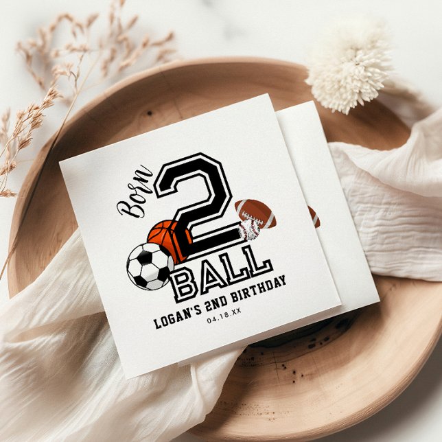 Born 2 Ball Sports Theme Boy’s 2nd Birthday Party Napkins (Creator Uploaded)