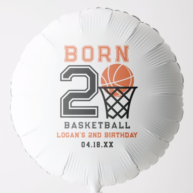 Born 2 Basketball | Sports Boy's 2nd Birthday Balloon (Front)