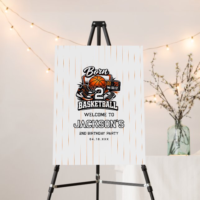 Born 2 Basketball Sports Themed Boy 2nd Birthday  Foam Board (In Situ (Stand))