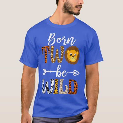 Born 2 Be Wild Birthday Decorations Girl Boy Baby  T_Shirt