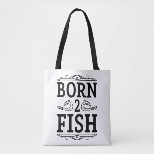 born 2 fish Fish Tote Bag
