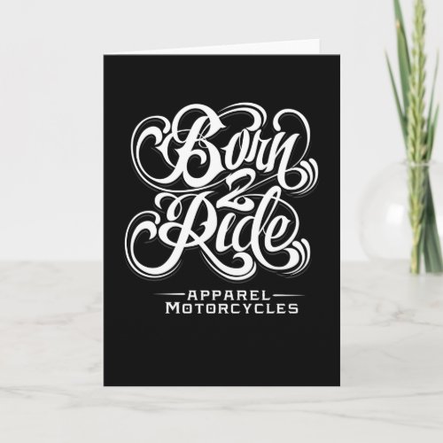 Born 2 Ride Card