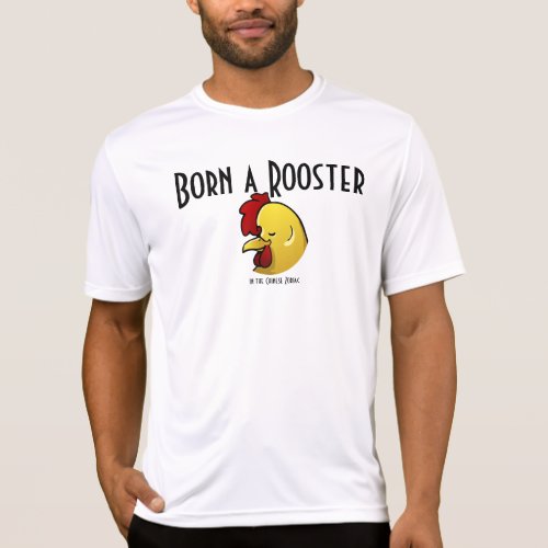 Born a Rooster T_Shirt