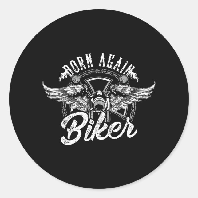Born Again Biker Motorcycle Christian Jesus Classic Round Sticker (Front)