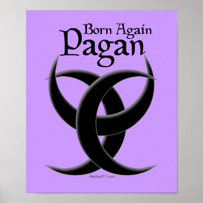 Born Again Pagan Posters