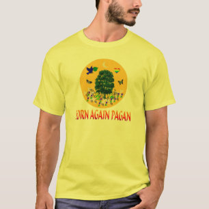 Born Again Pagan T-Shirt