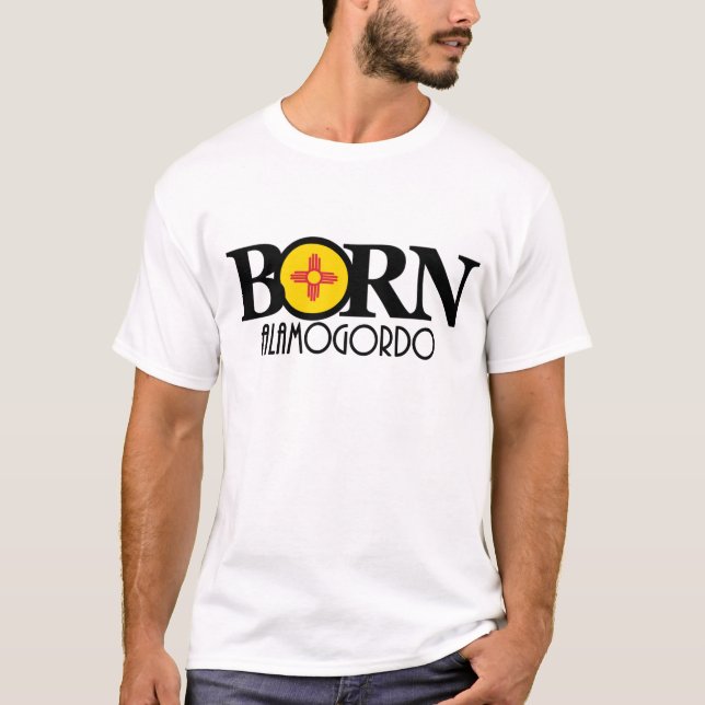 BORN Alamogordo (Front Print) T-Shirt (Front)