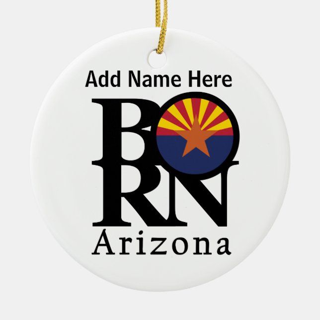 BORN Arizona Ceramic Ornament (Front)