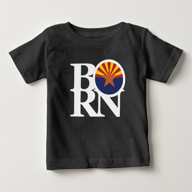 BORN Arizona (front print) Baby T-Shirt (Front)
