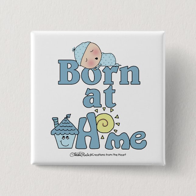 Born At Home-Sleeping Baby Boy Button (Front)