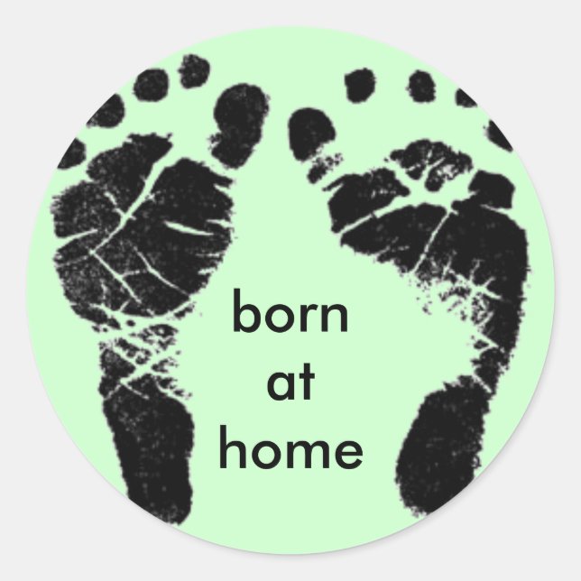 born at home stickers (Front)