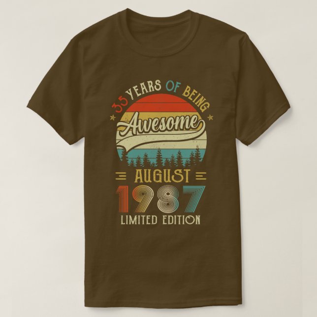 Born August 1987 35th Birthday Made In 1987 35 Yea T-Shirt (Design Front)