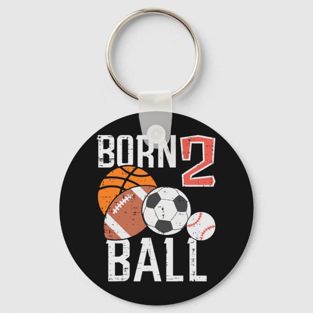 Born Basketball Football 2nd Birthday Toddler Boy  Keychain (Front)