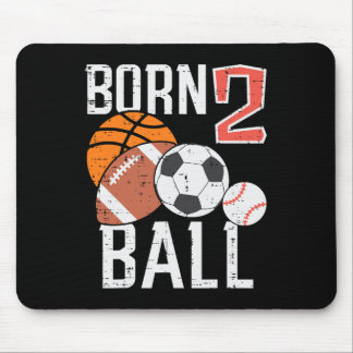 Born Basketball Football 2nd Birthday Toddler Boy  Mouse Pad