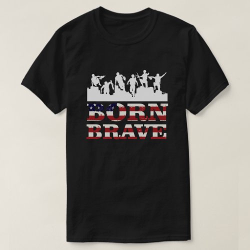 Born Brave Military USA Flag T_Shirt
