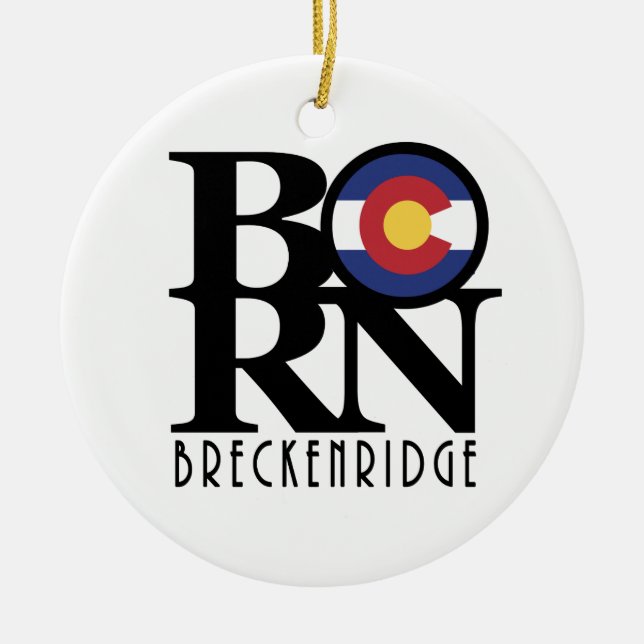 BORN Breckenridge CO Ceramic Ornament (Front)