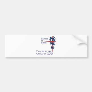 Born British English By the grace of GOD Bumper Sticker