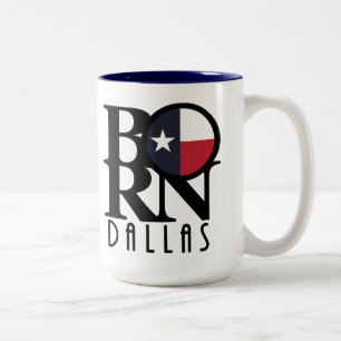 BORN Dallas Texas 15oz Two-Tone Coffee Mug