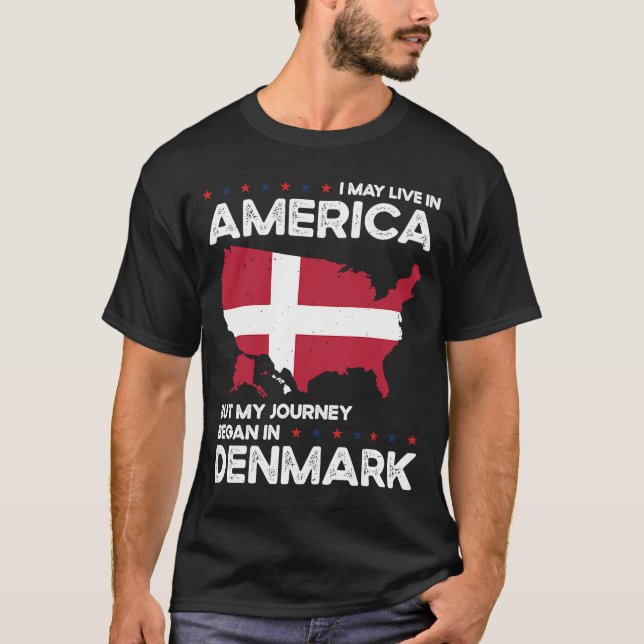 Born Danish Denmark American USA Citizenship T-Shirt (Front)