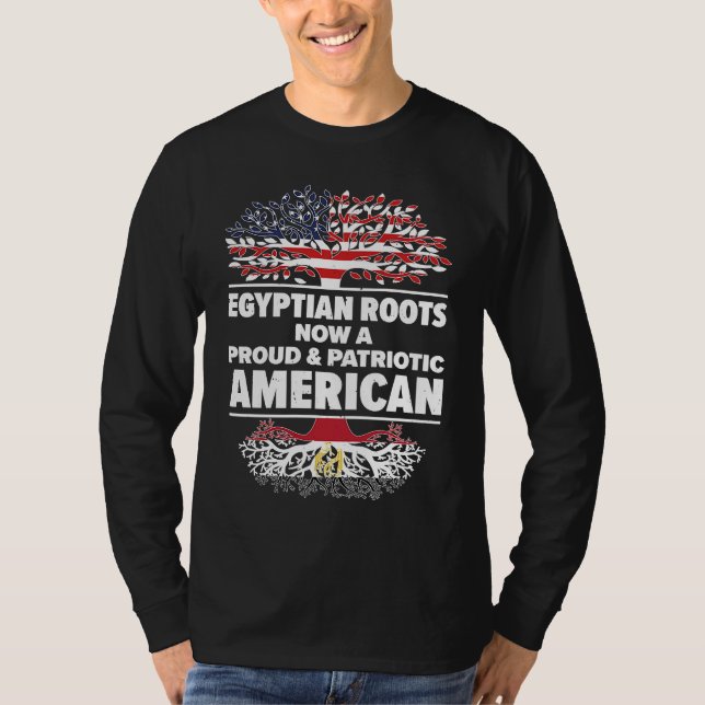 Born Egyptian Egypt American USA Citizenship  1 T-Shirt (Front)