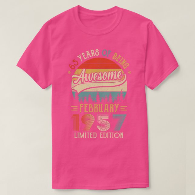Born February 1957 65th Birthday Made In 1957 65 Y T-Shirt (Design Front)